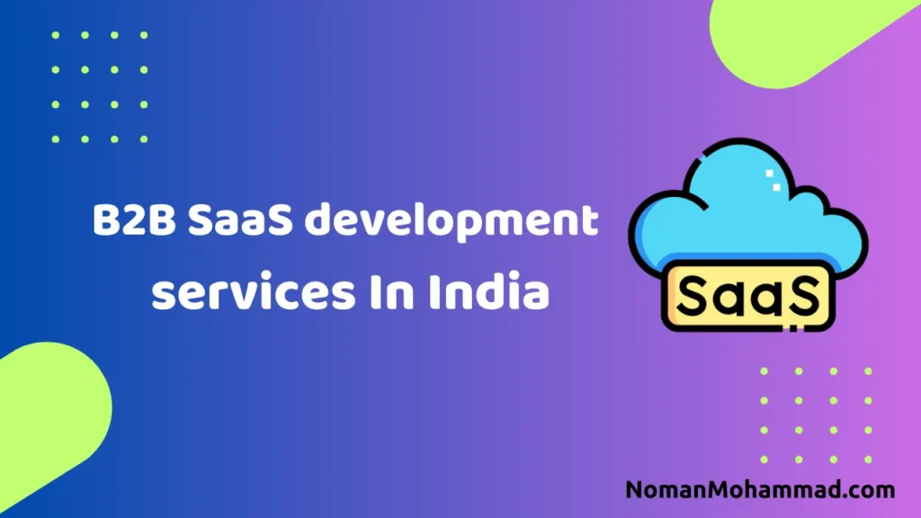 b2B SaaS development services In india