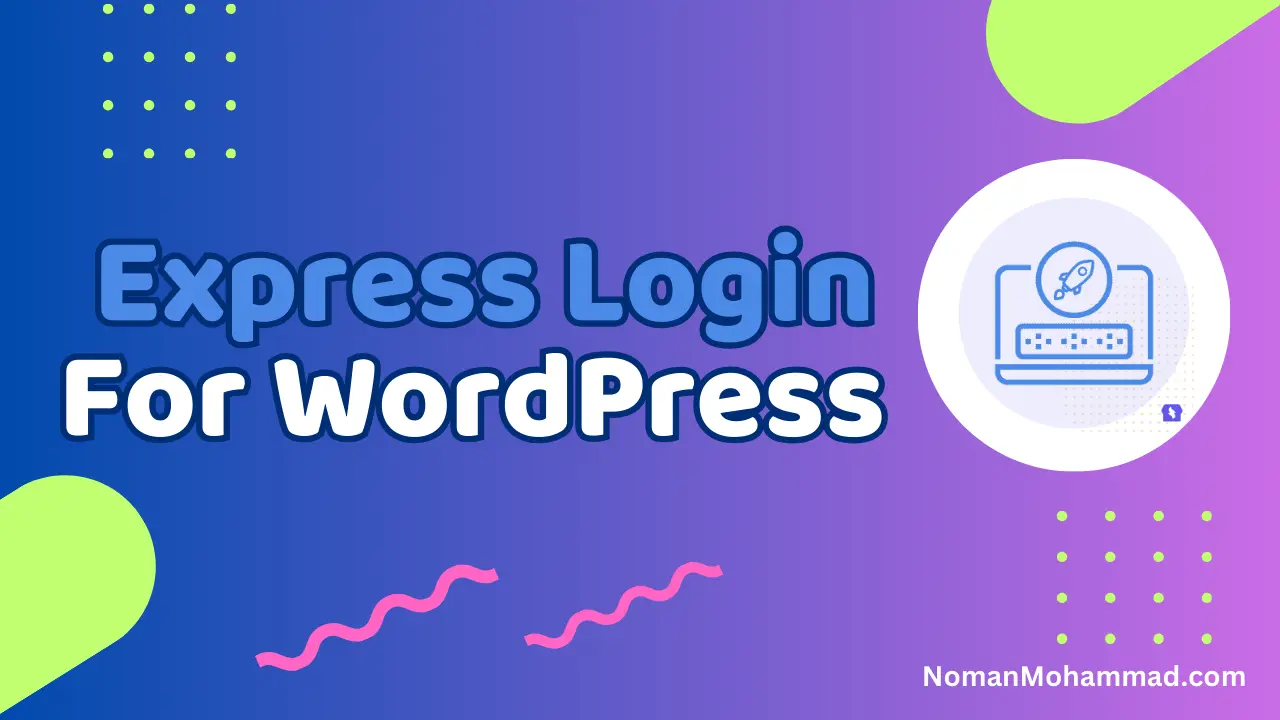 Express Login For WordPress Plugin