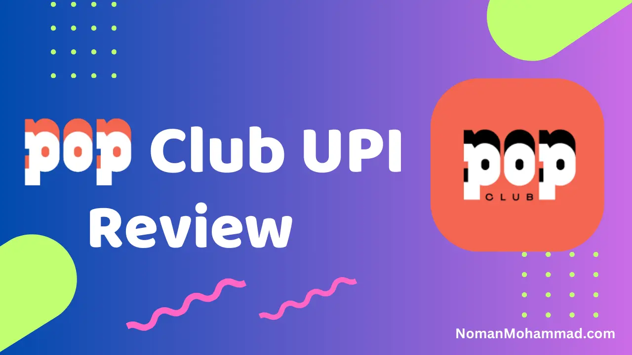 POP Upi App Is Safe Or Not