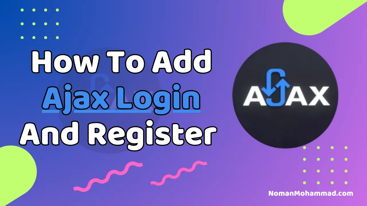 WordPress Ajax Login And Register Without A Plugin