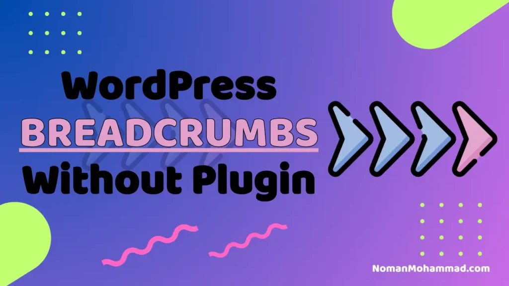 Wordpress Breadcrumbs Without Plugin